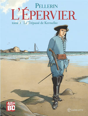 L'Epervier : 1er cycle. Vol. 1. Le trépassé de Kermellec (48 h BD 2026)