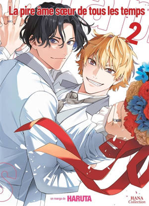 La pire âme soeur de tous les temps. Vol. 2