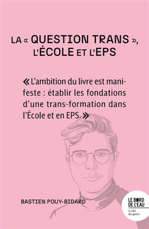 La "question trans", l'école et l'EPS