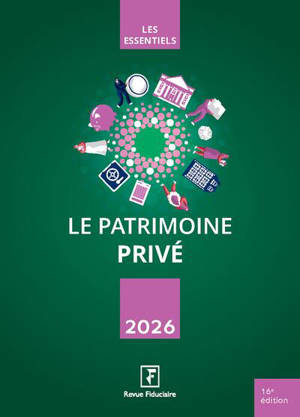 Le patrimoine privé 2026