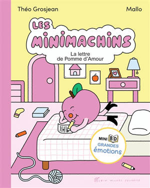 Les Minimachins. La lettre de Pomme d'Amour