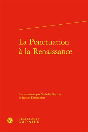 La ponctuation à la Renaissance