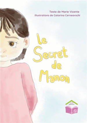 Le secret de Manon