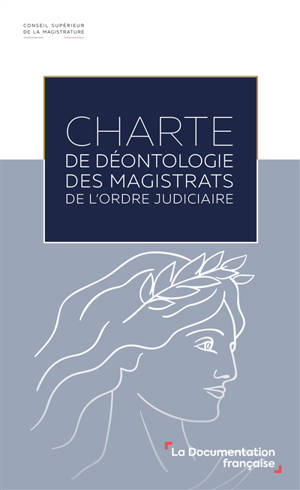 Charte de déontologie des magistrats de l'ordre judiciaire