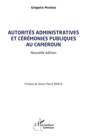 Autorités administratives et cérémonies publiques au Cameroun