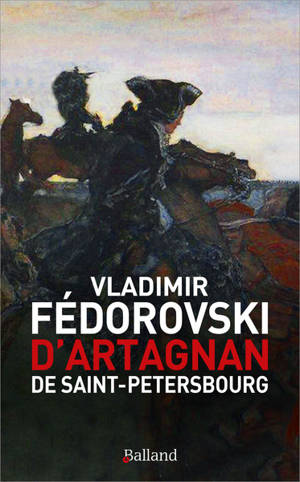 D'Artagnan de Saint-Pétersbourg