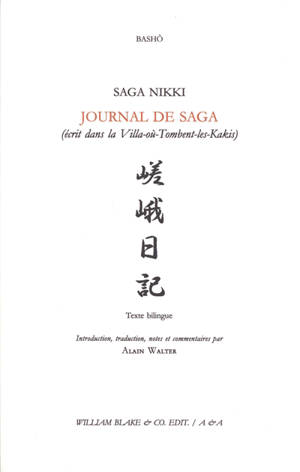 Journal de Saga (écrit dans la Villa-où-tombent-les-kakis). Saga nikki