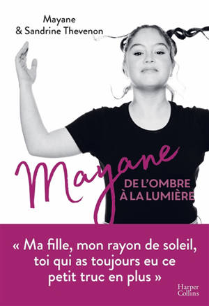 Mayane, de l'ombre à la lumière