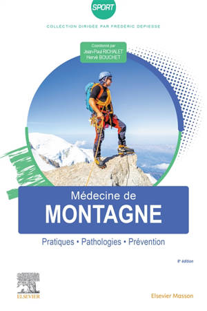 Médecine de montagne : alpinisme et sports de montagne