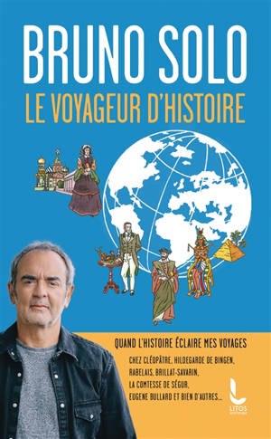 Le voyageur d'histoire
