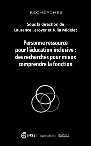 Personne ressource pour l'éducation inclusive : des recherches pour mieux comprendre la fonction