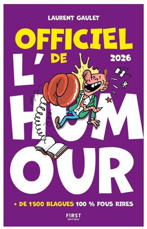 Officiel de l'humour 2026 : + de 1.500 blagues 100 % fous rires