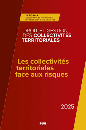 Les collectivités territoriales face aux risques : 2025
