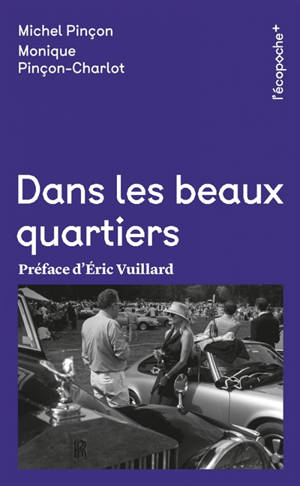Dans les beaux quartiers
