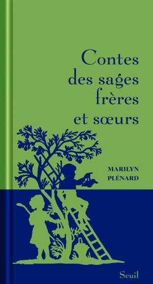 Contes des sages frères et soeurs