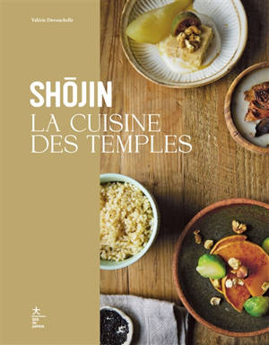 Shojin : la cuisine des temples