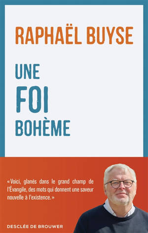Une foi bohème