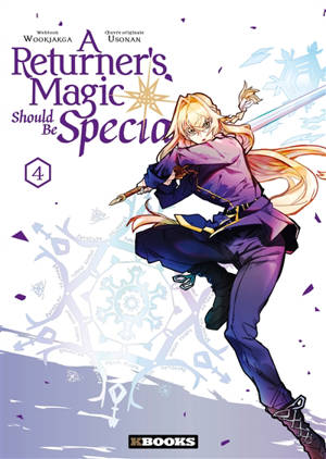 A returner's magic should be special. Vol. 4
