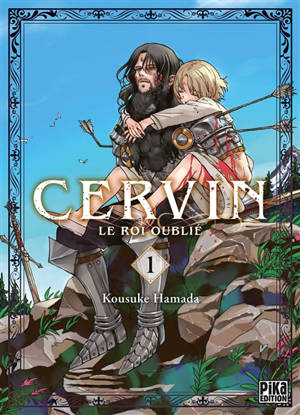 Cervin : le roi oublié. Vol. 1