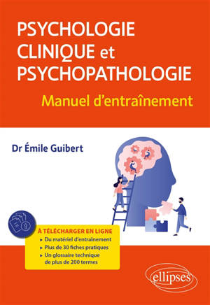 Psychologie clinique et psychopathologie : manuel d'entraînement