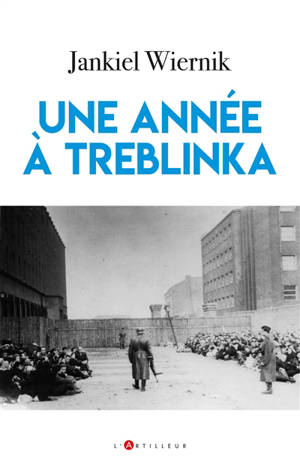 Une année à Treblinka