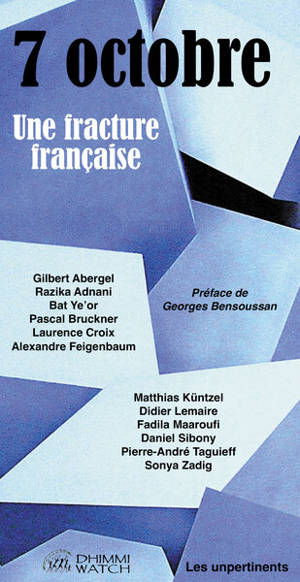 7 octobre : une fracture française