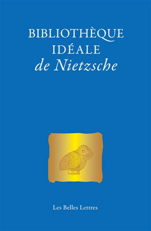 Bibliothèque idéale de Nietzsche