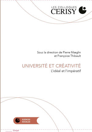 Université et créativité : l'idéal et l'impératif
