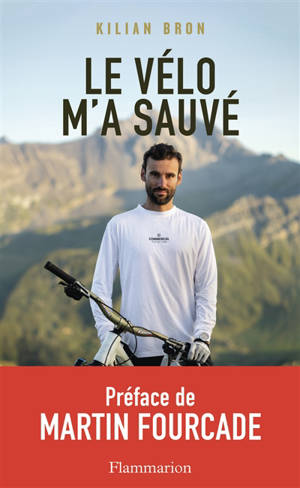 Le vélo m'a sauvé