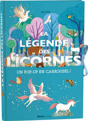 La légende des licornes : un pop-up en carrousel !