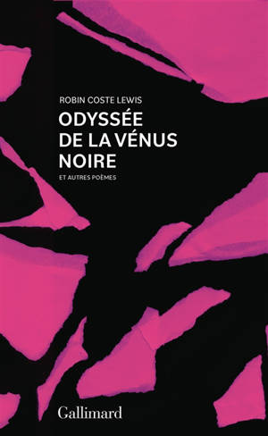 Odyssée de la Vénus noire : et autres poèmes