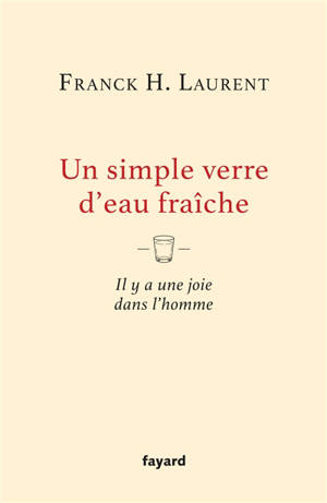 Un simple verre d'eau fraîche