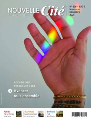 Nouvelle cité, n° 636. Accueil des personnes LGBT : avancer tous ensemble