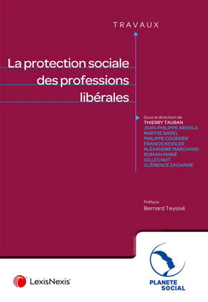 La protection sociale des professions libérales