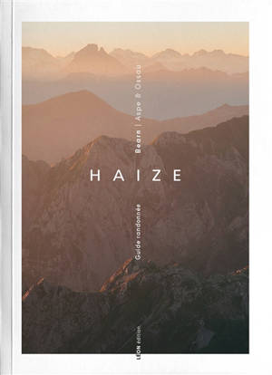 Haize Béarn : Aspe & Ossau, guide randonnée
