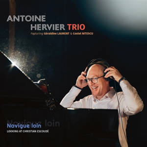 Navigue loin : Tribute to Christian Escoudé