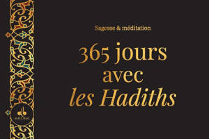 365 jours avec les hadiths : sagesse & méditation : noir