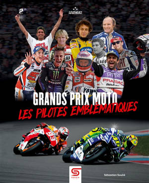 Grands prix moto : les pilotes emblématiques