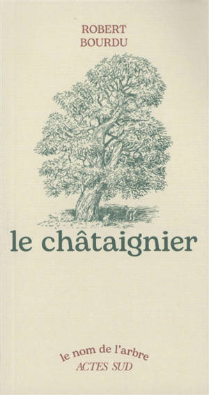 Le châtaignier