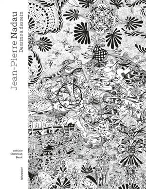 Jean-Pierre Nadau, dessins à dessein