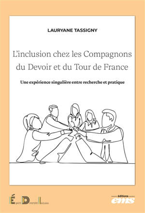 L'inclusion chez les Compagnons du devoir et du tour de France : une expérience singulière entre recherche et pratique