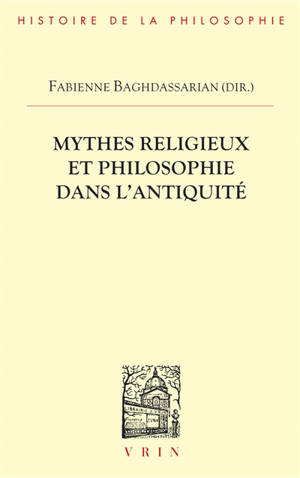 Mythes religieux et philosophie dans l'Antiquité