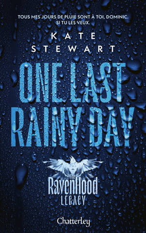 The Ravenhood legacy. Vol. 1. One last rainy day