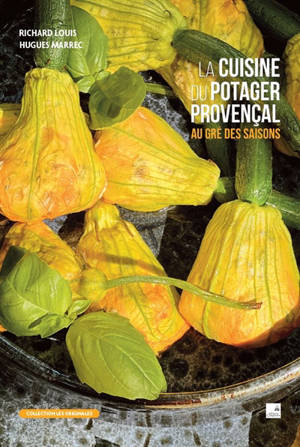 La cuisine du potager provençal