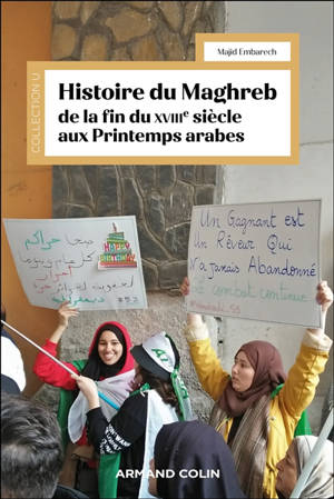 Histoire du Maghreb de la fin du  XVIIIe siècle aux printemps arabes