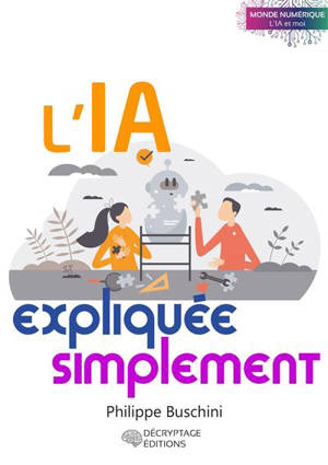 L'IA expliquée simplement