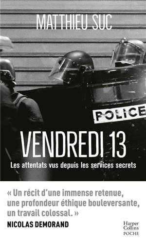 Vendredi 13 : les attentats vus depuis les services secrets