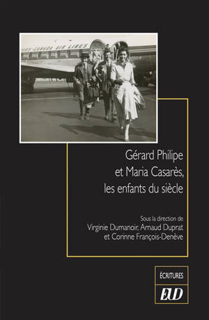 Gérard Philipe et Maria Casarès, les enfants du siècle