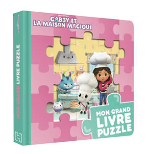 Gabby et la maison magique : mon grand livre puzzle