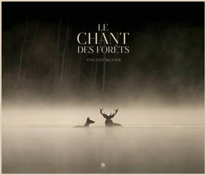 Le chant des forêts